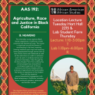 Flyer for AAS192 Agriculture, Race & Justice in Black California, with photo a Black farmer in a field with grain elevator in the distance